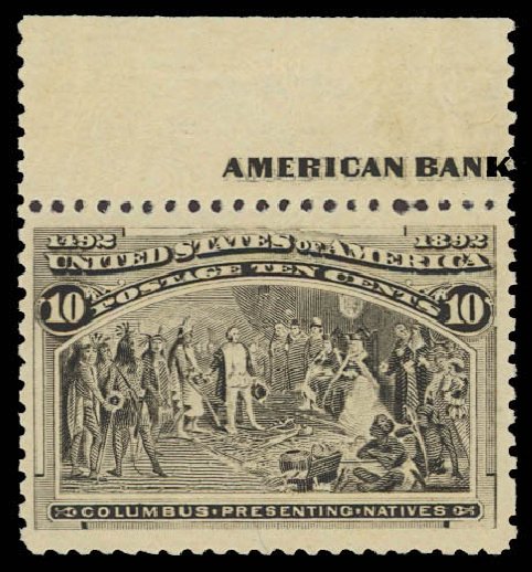 US Stamps Value Scott Cat. #237: 10c 1893 Columbian Exposition. Daniel Kelleher Auctions, Aug 2012, Sale 631, Lot 912